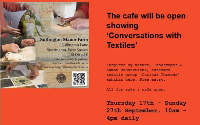 Conversations with Textiles at Sullington Manor Farm @ Sullington Farm | Storrington | England | United Kingdom